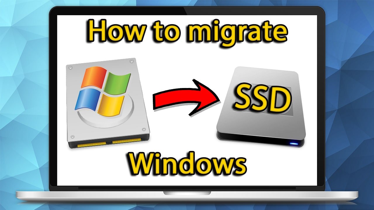 Migrate Windows to another SSD/HDD